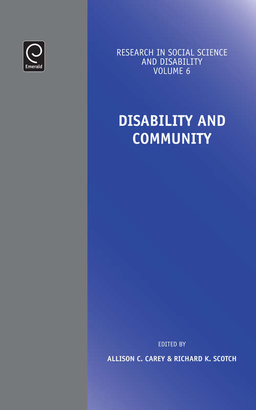 Book cover of Disability and Community (Research in Social Science and Disability #6)