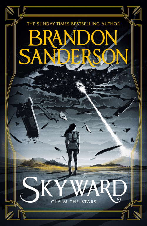 Book cover of Skyward: The Brand New Series (Skyward Ser. #1)