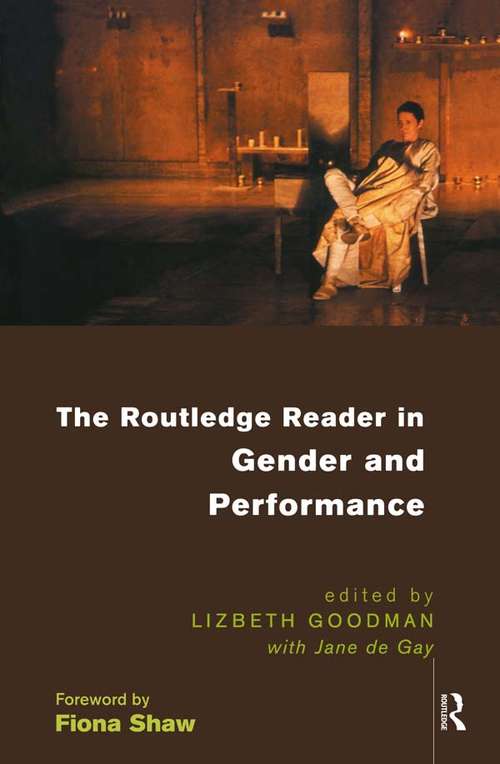 Book cover of The Routledge Reader in Gender and Performance