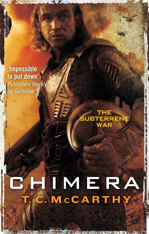 Book cover of Chimera: A Subterrene War Novel (Subterrene War #3)