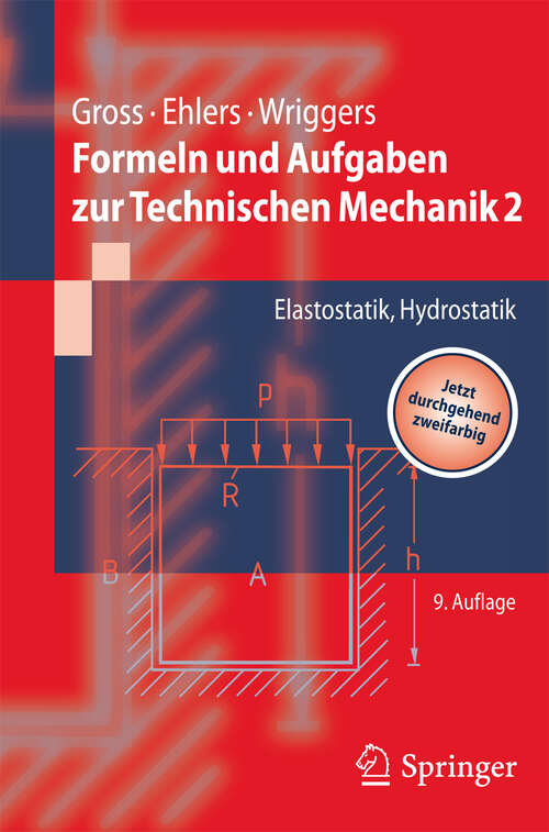 Book cover of Formeln und Aufgaben zur Technischen Mechanik 2: Elastostatik, Hydrostatik (9. Aufl. 2010) (Springer-Lehrbuch)