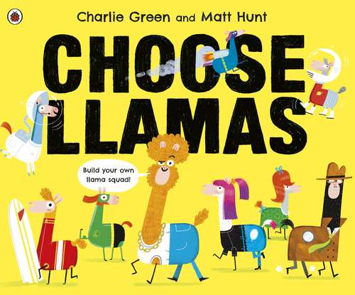Book cover of Choose Llamas