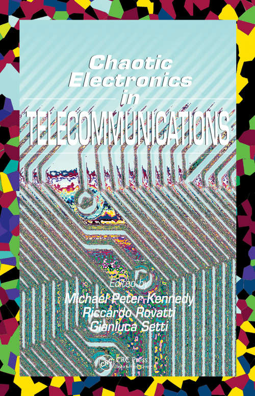Book cover of Chaotic Electronics in Telecommunications