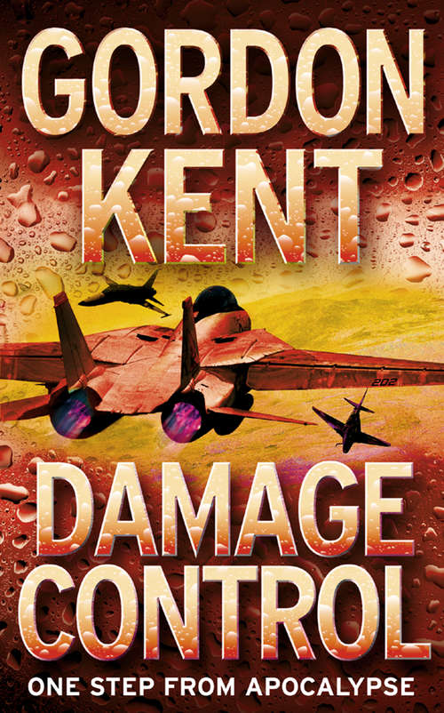 Book cover of Damage Control: One Step From Apocalypse (ePub edition)