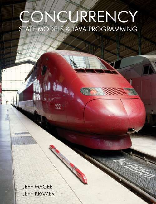 Book cover of Concurrency: State Models and Java Programs