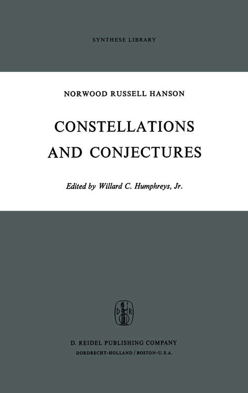 Book cover of Constellations and Conjectures (1973) (Synthese Library #48)