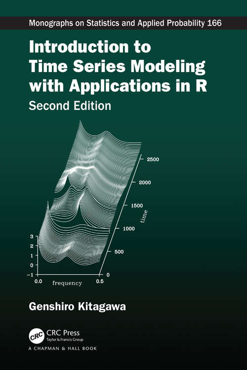 Book cover of Introduction to Time Series Modeling with Applications in R (2) (Chapman & Hall/CRC Monographs on Statistics and Applied Probability)