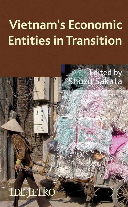 Book cover of Vietnam's Economic Entities in Transition (2013) (IDE-JETRO Series)