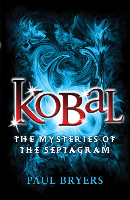 Book cover of Kobal: Book 1 (Mysteries of the Septagram #1)