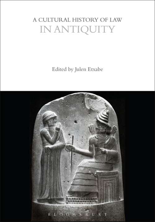 Book cover of A Cultural History of Law in Antiquity (The Cultural Histories Series)