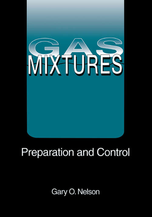 Book cover of Gas Mixtures: Preparation and Control