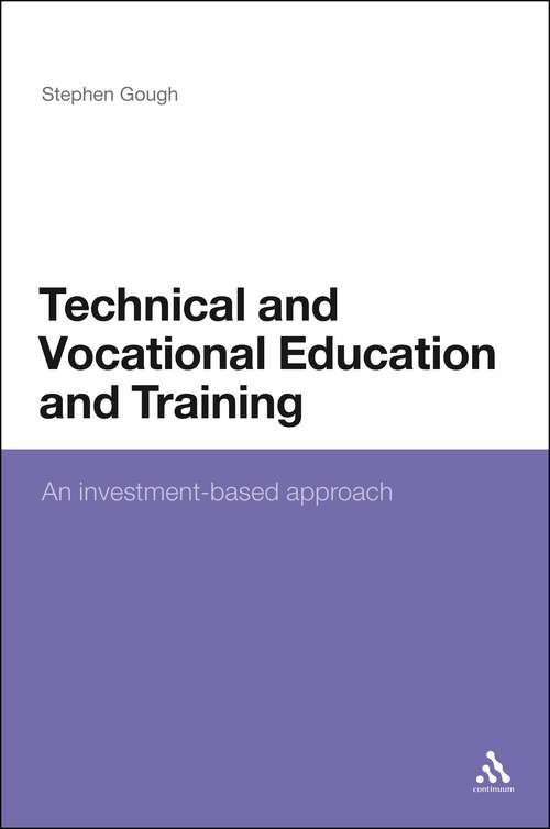 Book cover of Technical and Vocational Education and Training: An investment-based approach