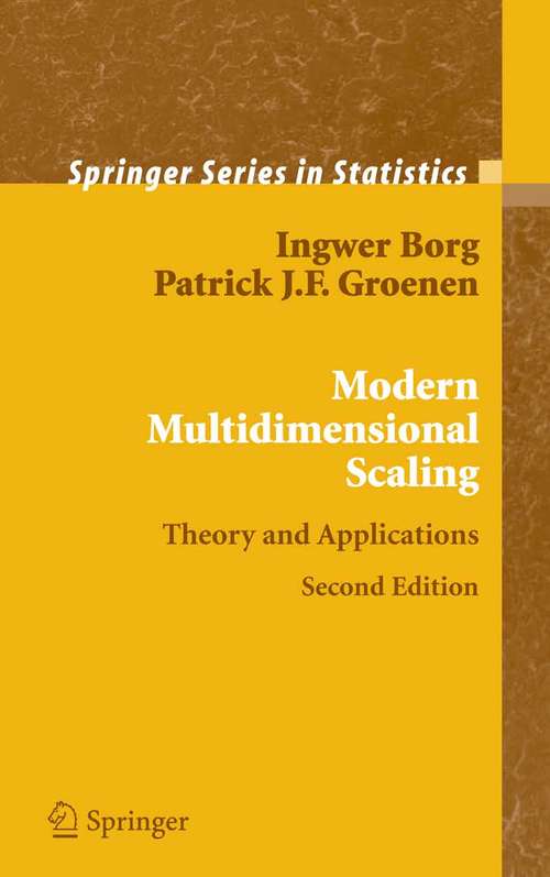 Book cover of Modern Multidimensional Scaling: Theory and Applications (2nd ed. 2005) (Springer Series in Statistics)