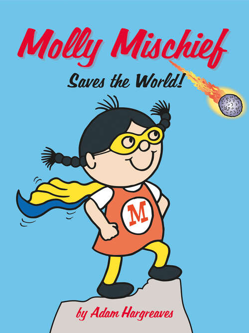 Book cover of Molly Mischief Saves the World (ePub edition)
