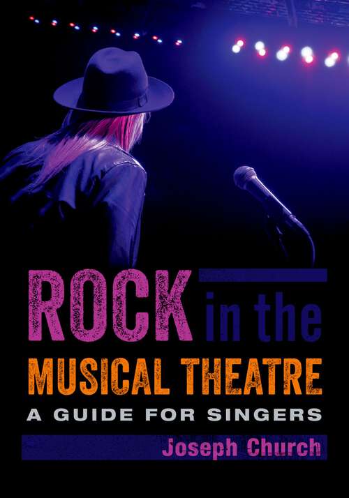 Book cover of Rock in the Musical Theatre: A Guide for Singers