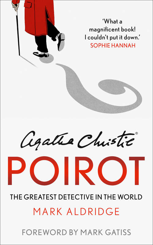 Book cover of Agatha Christie’s Poirot: The Greatest Detective In The World (ePub edition)