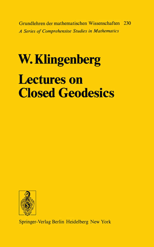 Book cover of Lectures on Closed Geodesics (1978) (Grundlehren der mathematischen Wissenschaften #230)