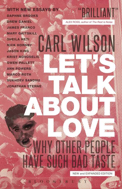 Book cover of Let's Talk About Love: Why Other People Have Such Bad Taste