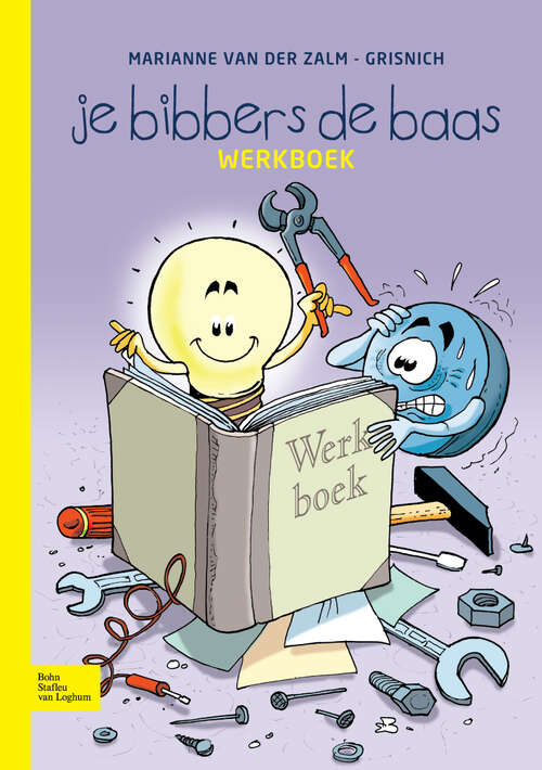 Book cover of Je bibbers de baas: Werkboek (2009)