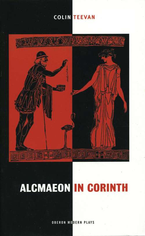 Book cover of Alcmaeon in Corinth (Oberon Modern Plays)