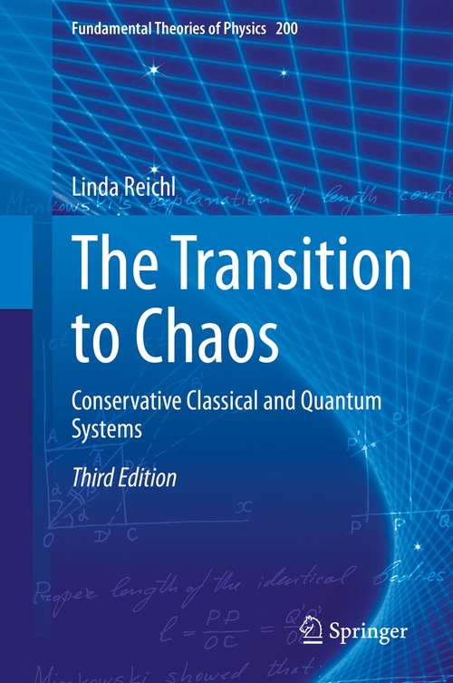 Book cover of The Transition to Chaos: Conservative Classical and Quantum Systems (3rd ed. 2021) (Fundamental Theories of Physics #200)