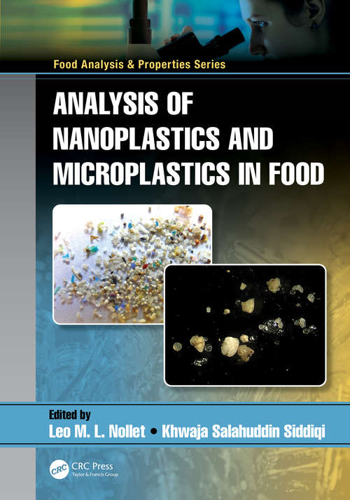 Book cover of Analysis of Nanoplastics and Microplastics in Food (Food Analysis & Properties)