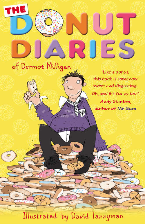 Book cover of The Donut Diaries: Book One (The Donut Diaries #1)