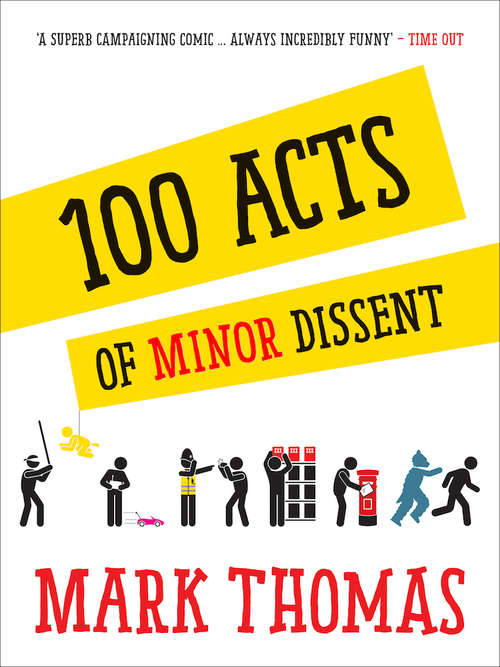 Book cover of 100 Acts of Minor Dissent