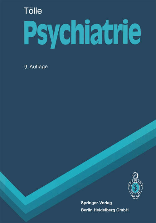 Book cover of Psychiatrie (9. Aufl. 1991) (Springer-Lehrbuch)