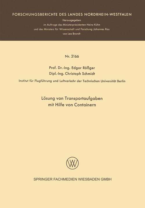 Book cover of Lösung von Transportaufgaben mit Hilfe von Containern (1. Aufl. 1971) (Forschungsberichte des Landes Nordrhein-Westfalen)