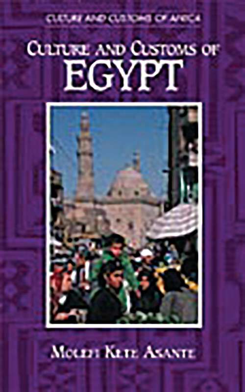 Book cover of Culture and Customs of Egypt (Culture and Customs of Africa)