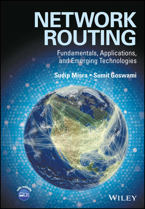 Book cover of Network Routing: Fundamentals, Applications, and Emerging Technologies