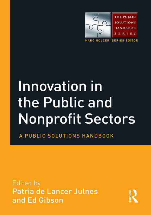 Book cover of Innovation in the Public and Nonprofit Sectors: A Public Solutions Handbook (The Public Solutions Handbook Series)
