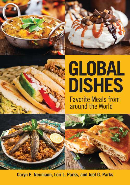 Book cover of Global Dishes: Favorite Meals from around the World