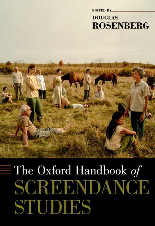 Book cover of The Oxford Handbook of Screendance Studies (Oxford Handbooks)