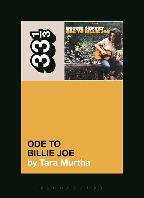 Book cover of Bobbie Gentry's Ode to Billie Joe (33 1/3)