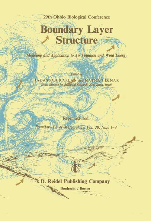 Book cover of Boundary Layer Structure: Modeling and Application to Air Pollution and Wind Energy (1984)
