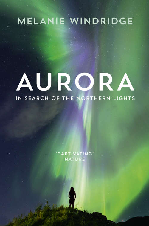 Book cover of Aurora: In Search Of The Northern Lights (ePub edition)