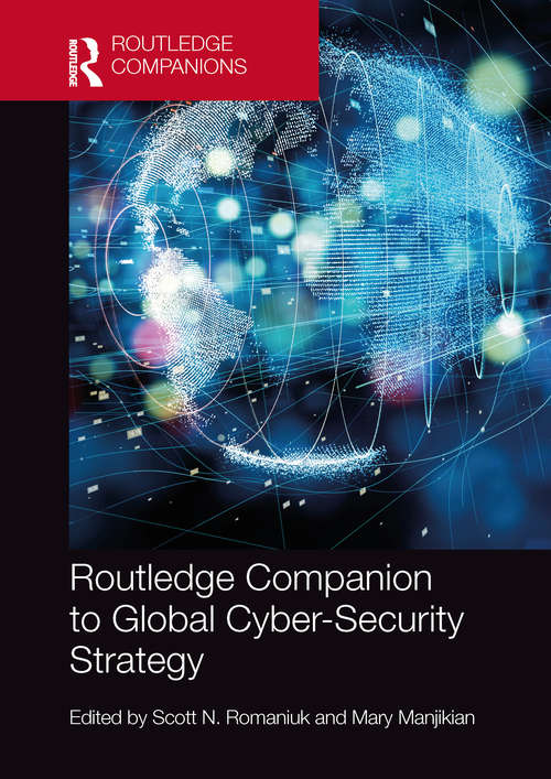 Book cover of Routledge Companion to Global Cyber-Security Strategy