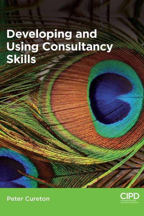 Book cover of Developing and Using Consultancy Skills