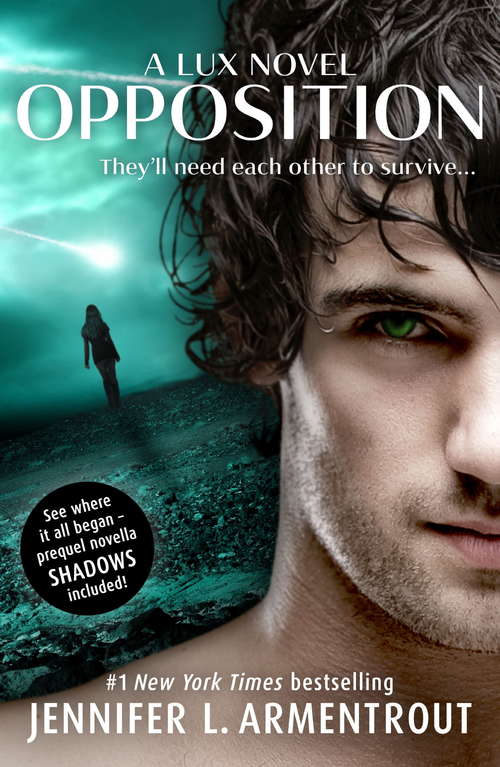 Book cover of Opposition (Lux series: Bk. 5)
