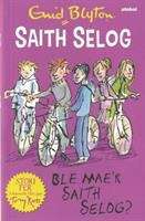 Book cover of Ble Mae'r Saith Selog? (Saith Selog)