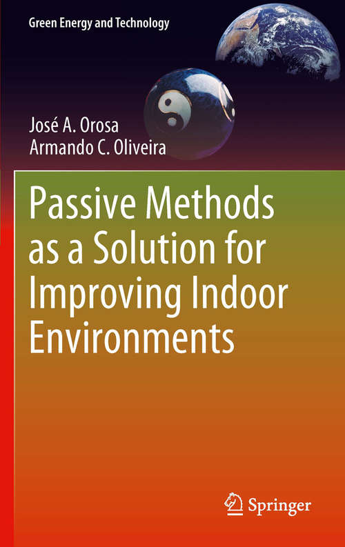 Book cover of Passive Methods as a Solution for Improving Indoor Environments (2012) (Green Energy and Technology)