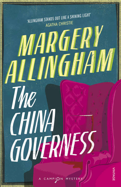 Book cover of The China Governess: A Mystery (The\albert Campion Mysteries Ser.)