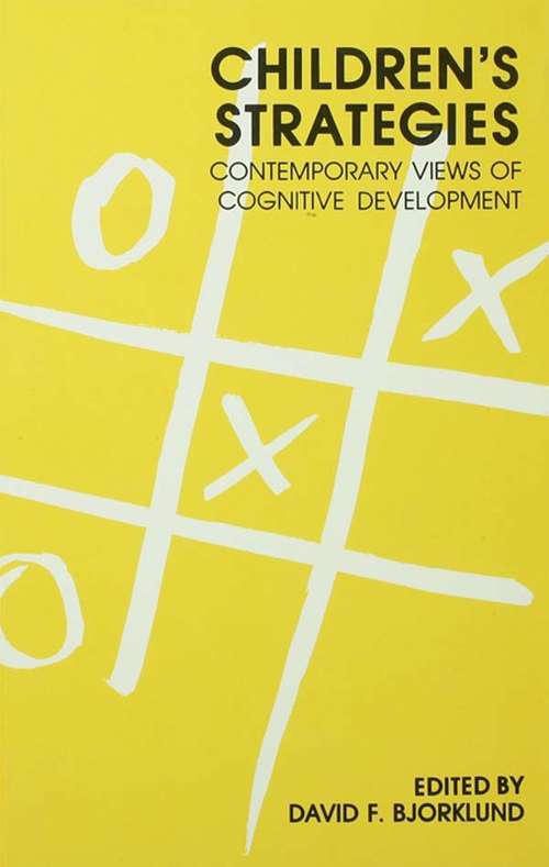 Book cover of Children's Strategies: Contemporary Views of Cognitive Development