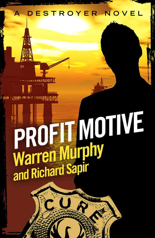 Book cover of Profit Motive: Number 48 in Series (The Destroyer #48)