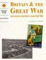Book cover of Britain and the Great War: a study in depth (2nd revised edition) (PDF)