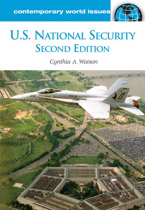 Book cover of U.S. National Security: A Reference Handbook (2) (Contemporary World Issues)