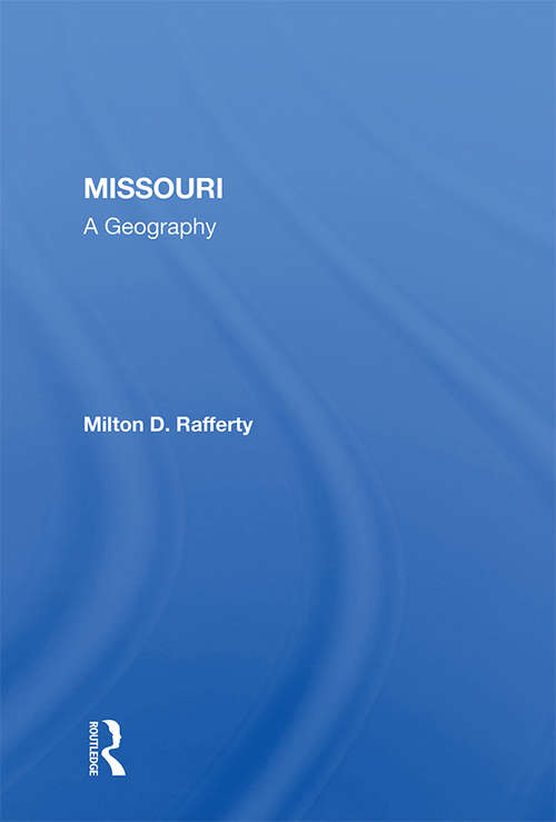 Book cover of Missouri: A Geography