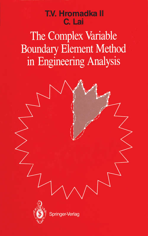 Book cover of The Complex Variable Boundary Element Method in Engineering Analysis (1987)